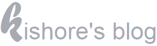 Kishore's Blog